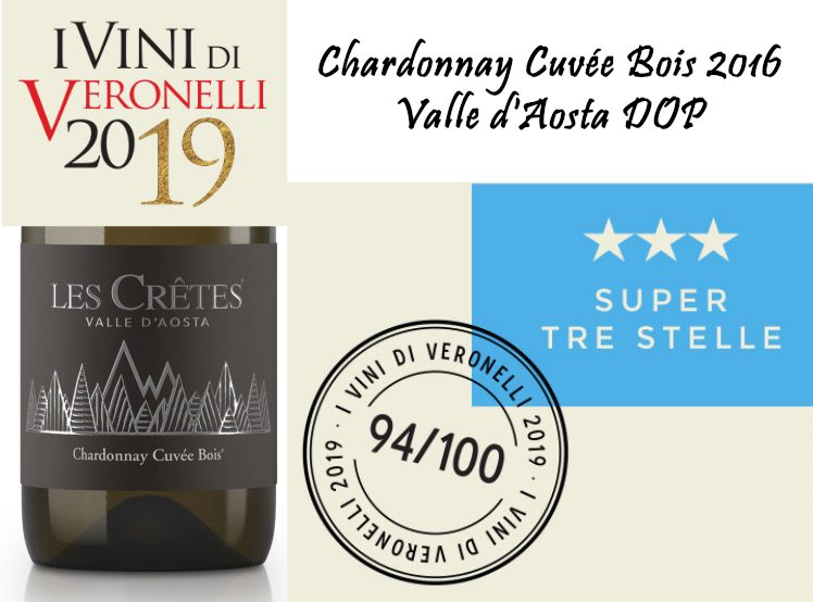 Chardonnay Cuvée Bois 2016 Super Tre Stelle Veronelli 2019
